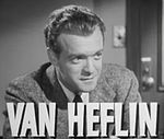 Van Heflin Quotes